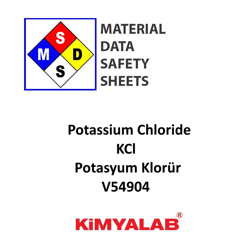 Kimyalab Potasyum Klorür MSDS Belgesi - Potassium Chloride KCl