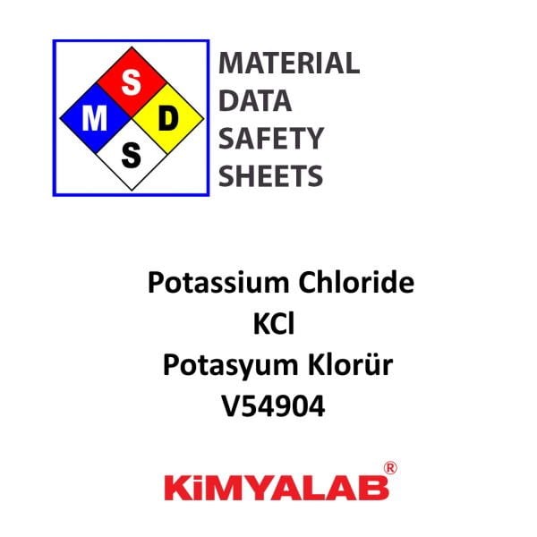 Kimyalab Potasyum Klorür MSDS Belgesi - Potassium Chloride KCl
