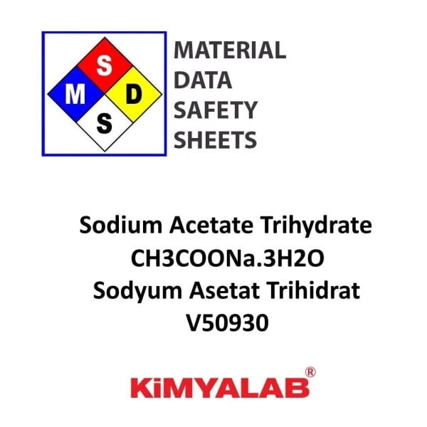 Kimyalab Sodyum Asetat Trihidrat MSDS Belgesi - Sodium Acetate Trihydrate