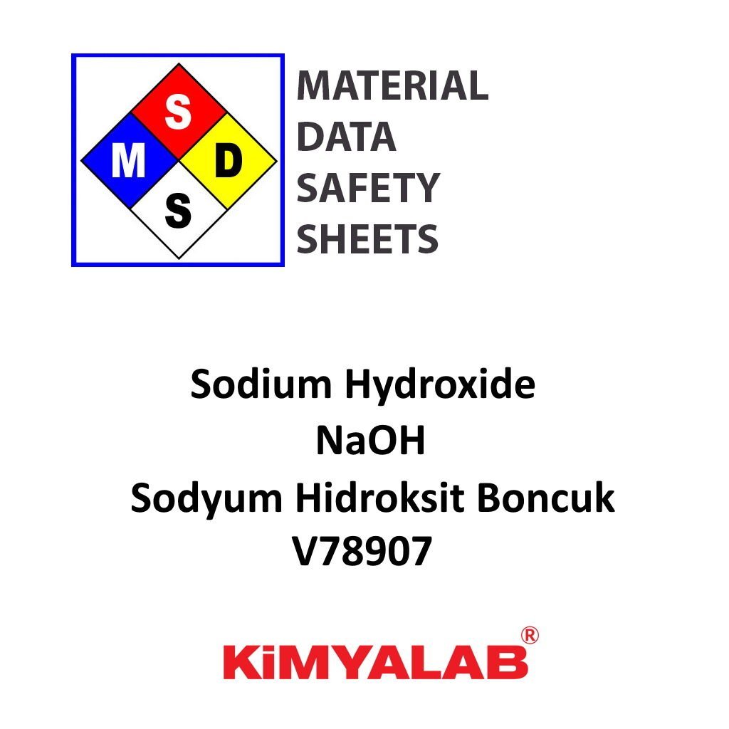 Kimyalab Sodyum Hidroksit Boncuk MSDS Belgesi - Sodium Hydroxide