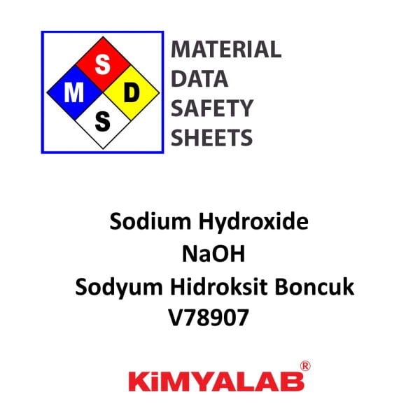 Kimyalab Sodyum Hidroksit Boncuk MSDS Belgesi - Sodium Hydroxide