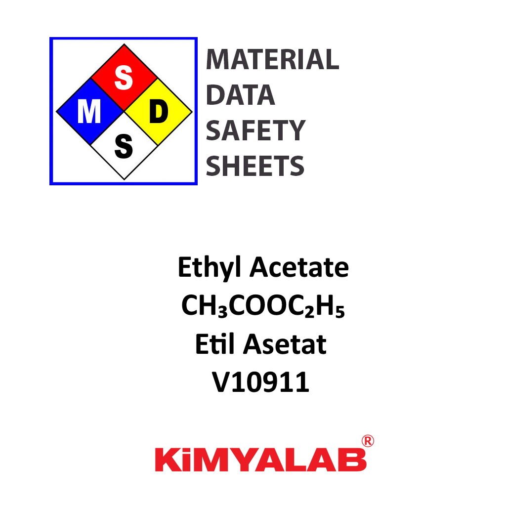 Kimyalab Etil Asetat MSDS Belgesi - Ethyl Acetate