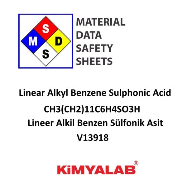 Kimyalab Lineer Alkil Benzen Sülfonik Asit MSDS Belgesi - Linear Alkyl Benzene Sulphonic Acid