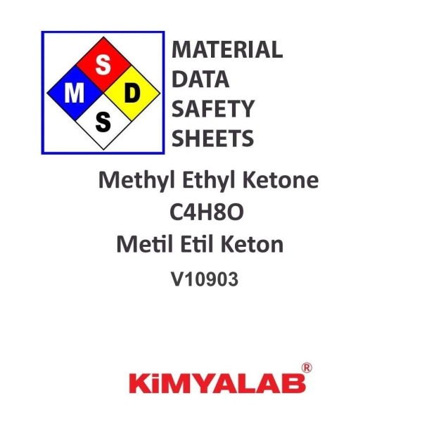 Kimyalab Metil Etil Keton MSDS Belgesi - Methyl Ethyl Ketone %99,9