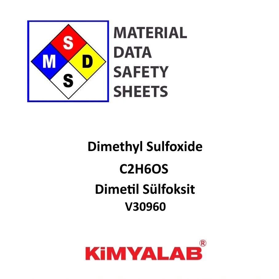 DMSO MSDS - Dimetil Sülfoksit %99,9 - Dimethyl Sulfoxide