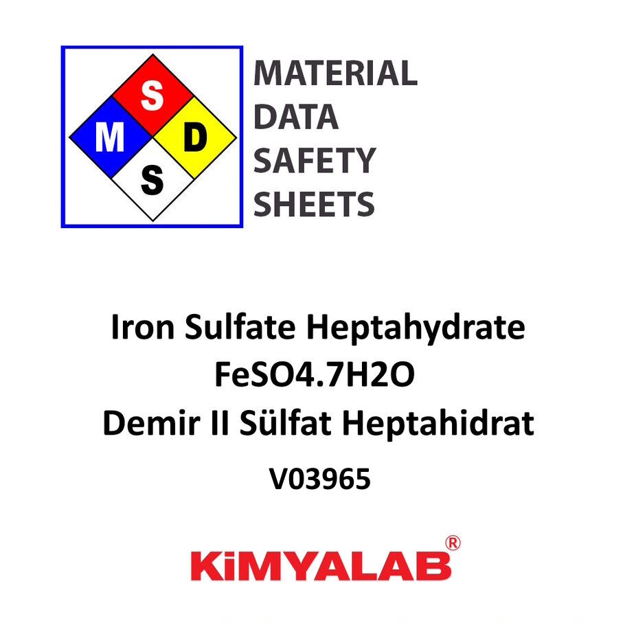 Kimyalab Demir II Sülfat Heptahidrat MSDS - Iron Sulfate Heptahydrate