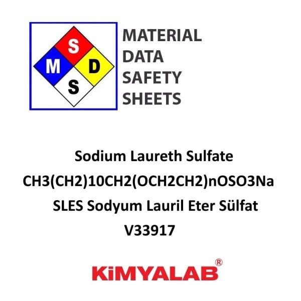 Kimyalab SLES Sodyum Lauril Eter Sülfat MSDS Belgesi- Sodium Laureth Sulfate