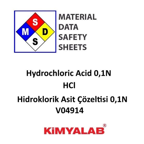 Kimyalab Hidroklorik Asit Çözeltisi 0,1N MSDS - Hydrochloric Acid HCL 0,1N