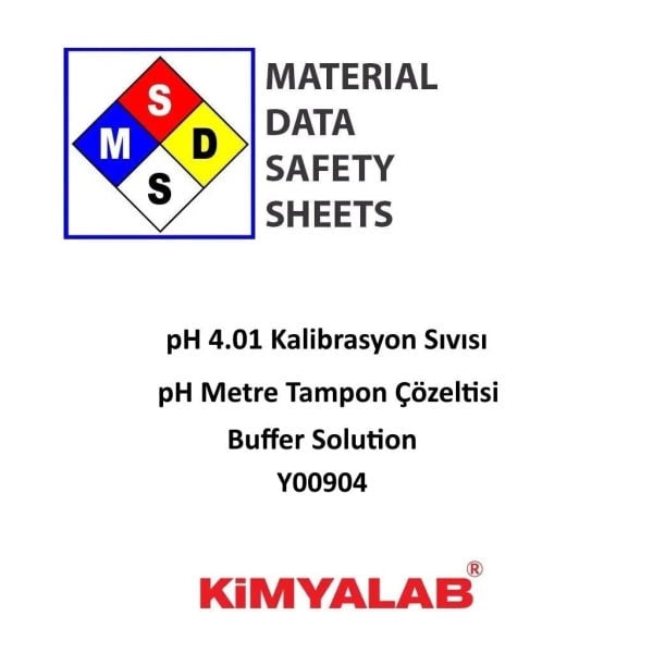 Kimyalab pH 4.01 Kalibrasyon Sıvısı - pH Metre Tampon Çözeltisi MSDS- Buffer Solution