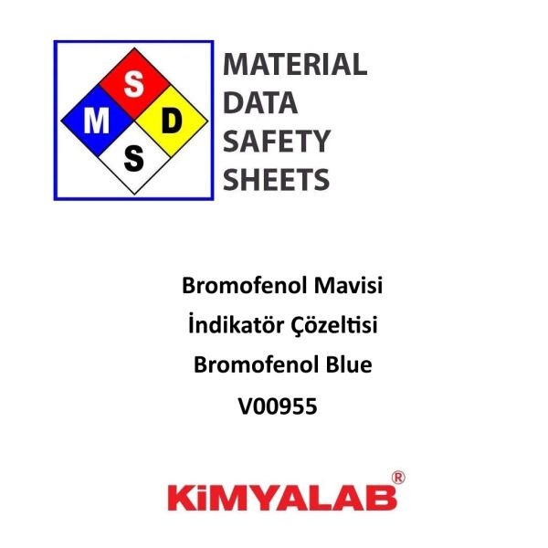 Bromofenol Mavisi İndikatör Çözeltisi MSDS Belgesi-Bromofenol Blue