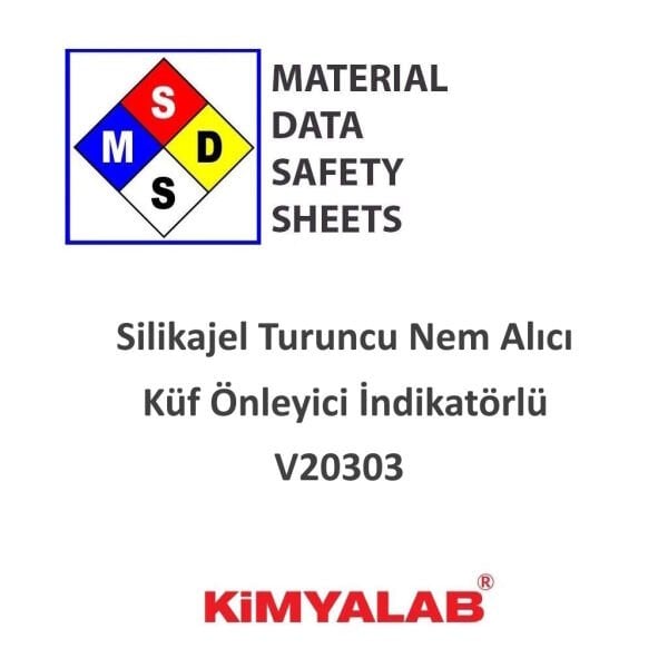 Silikajel Turuncu Nem Alıcı MSDS Belgesi - Küf Önleyici İndikatörlü
