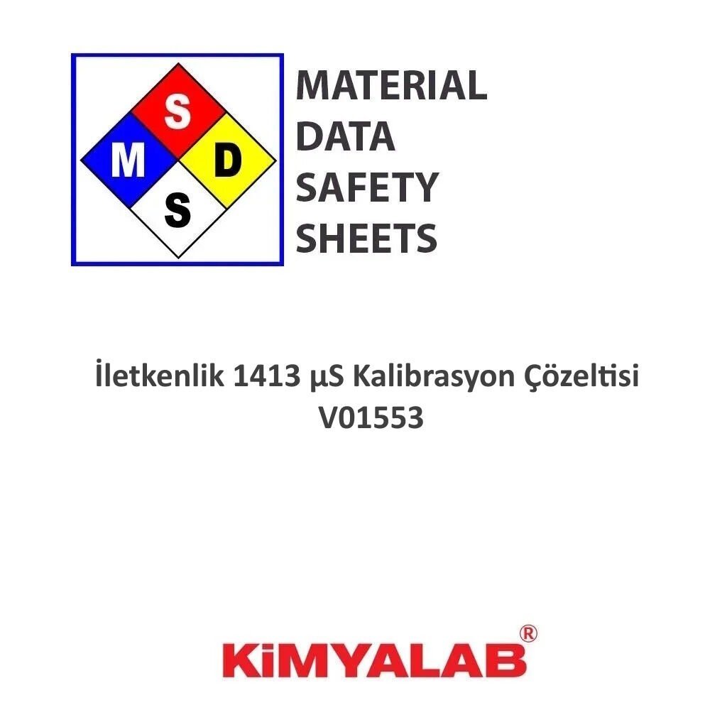 İletkenlik 1413 µS Kalibrasyon Çözeltisi MSDS Belgesi - EC Metre - 500ml