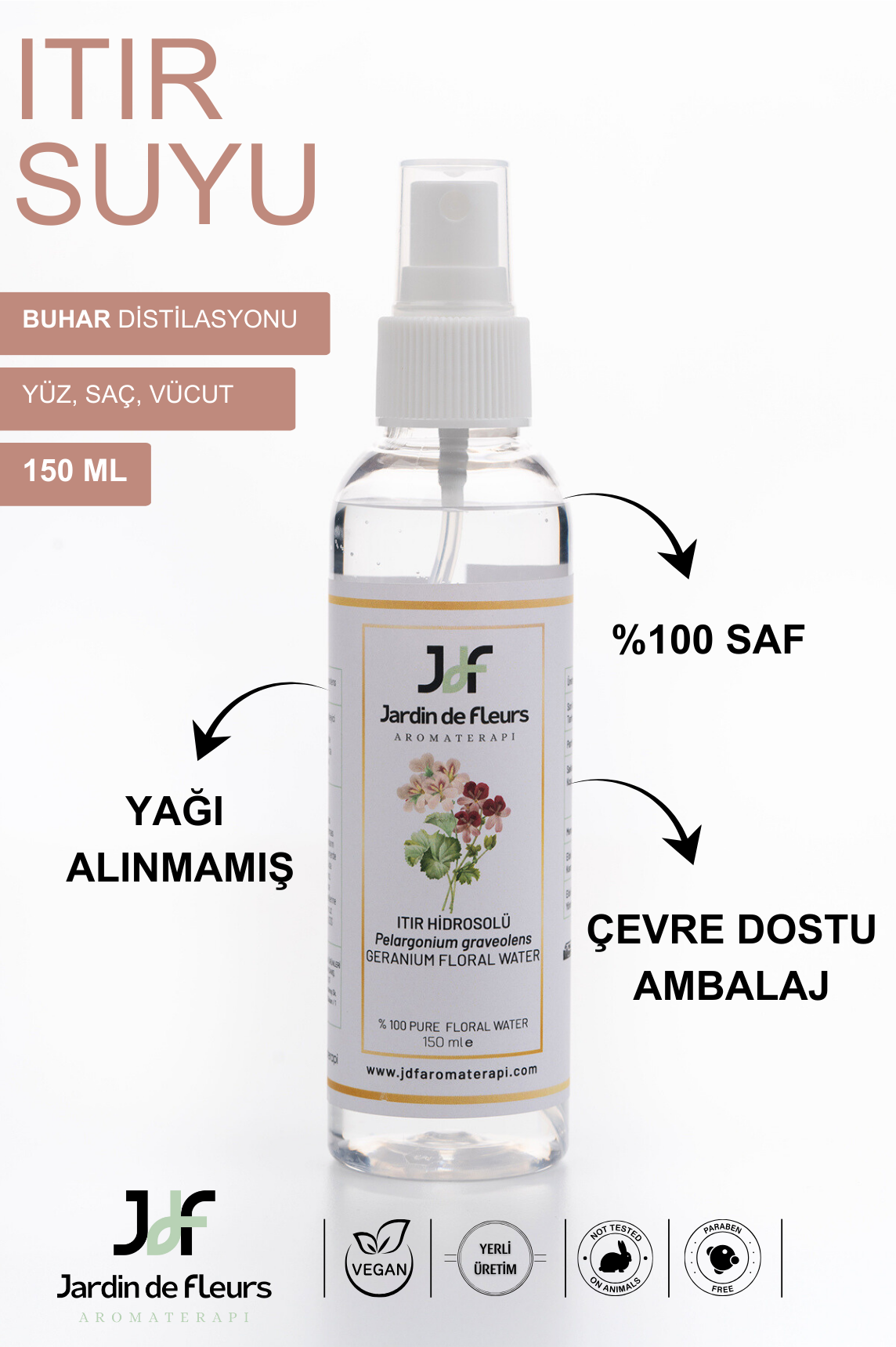 JdF Aromaterapi Itır Suyu (Hidrosolü) 150 ml - Yağı Alınmamış %100 Saf