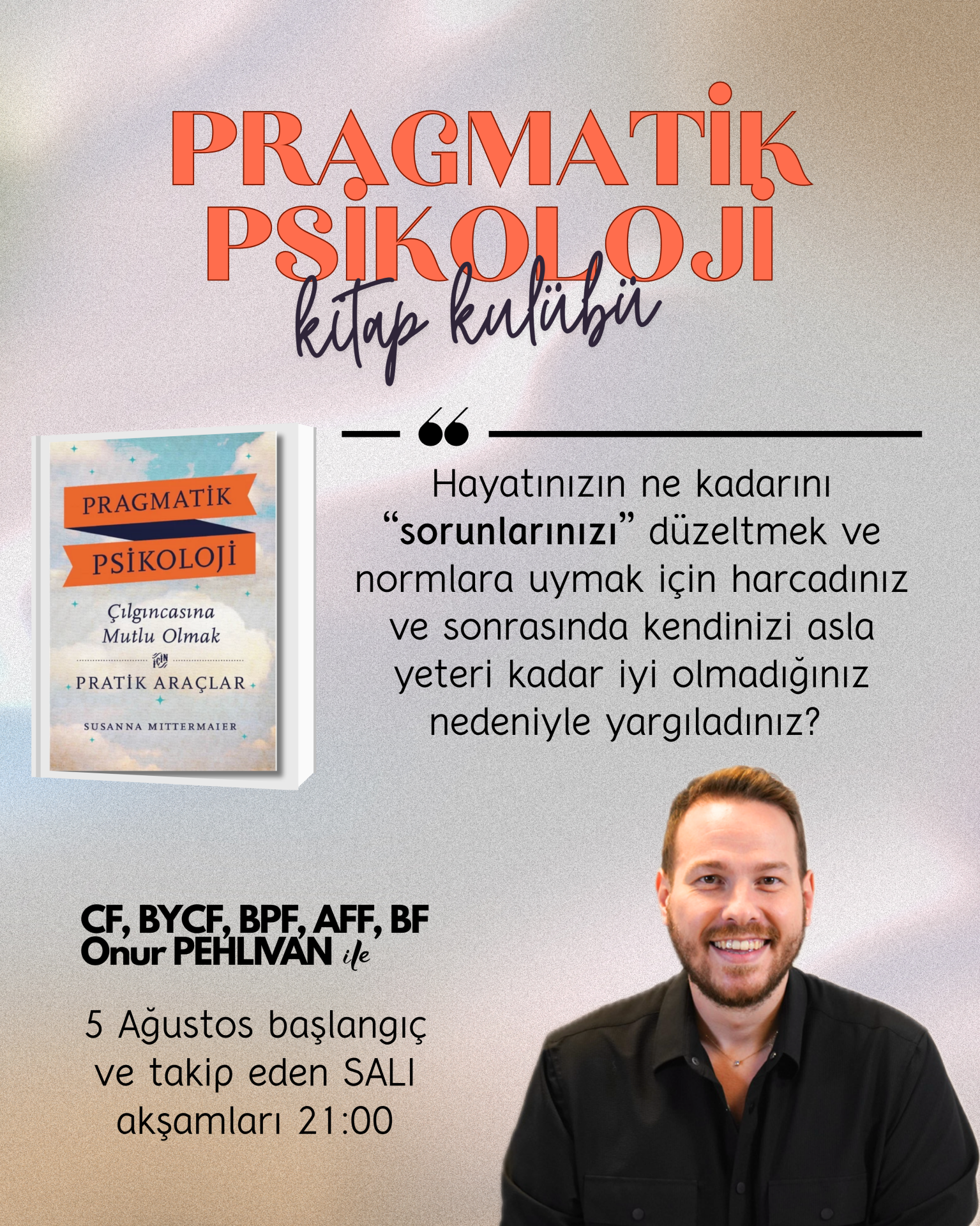 Pragmatik Psikoloji Kitap Kulübü - 5 Ağustos Başlangıç