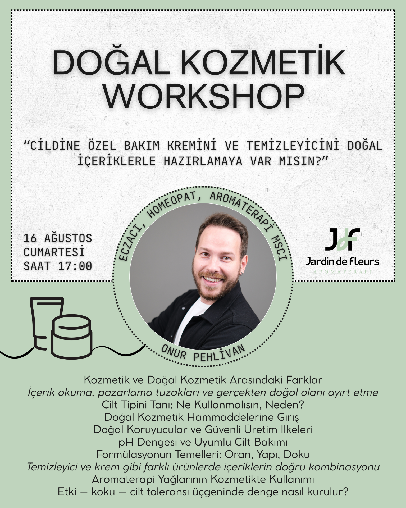 JdF Doğal Kozmetik Atölyesi - Eczacı, Homeopat Onur Pehlivan ile