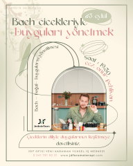Bach Çiçekleri ile Duyguları Yönetmek Workshop - Homeopat, Eczacı Onur Pehlivan ile