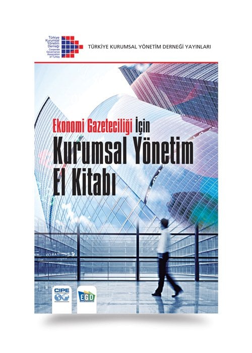 Ekonomi Gazeteciliği İçin Kurumsal Yönetimi El Kitabı