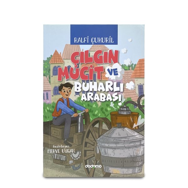 Çılgın Mucit ve Buharlı Arabası (e-kitap versiyonu da mevcut)