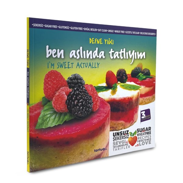 Ben Aslında Tatlıyım (e-kitap versiyonu da mevcut)