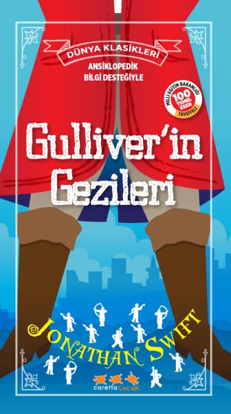 Gulliver'in Gezileri (Ansiklopedik Bilgi Desteğiyle) (e-kitap versiyonu da mevcut)