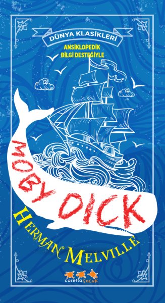 Moby Dick (Ansiklopedik Bilgi Desteğiyle) (e-kitap versiyonu da mevcut)