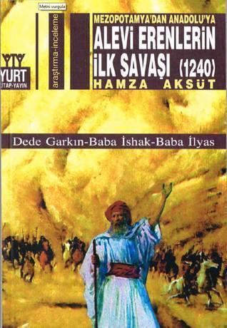 Alevi Erenlerin İlk Savaşı 1240