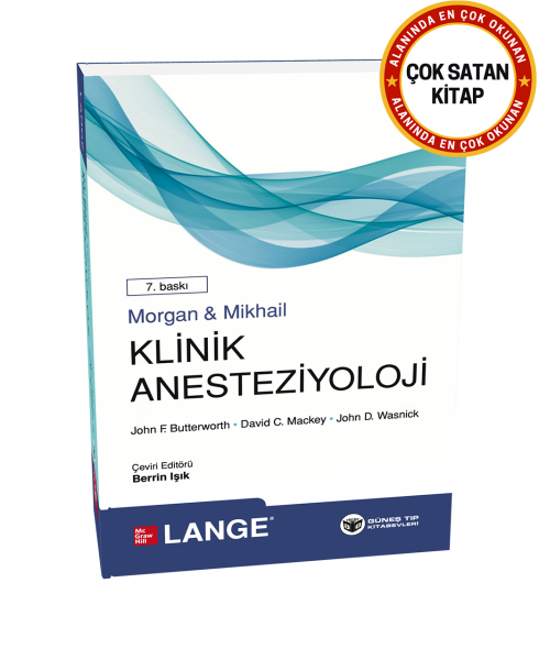 Morgan & Mikhail Klinik Anesteziyoloji 7. Baskı