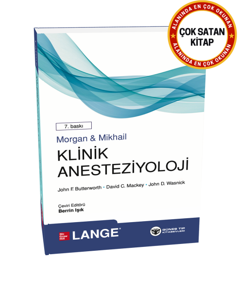 Morgan & Mikhail Klinik Anesteziyoloji 7. Baskı