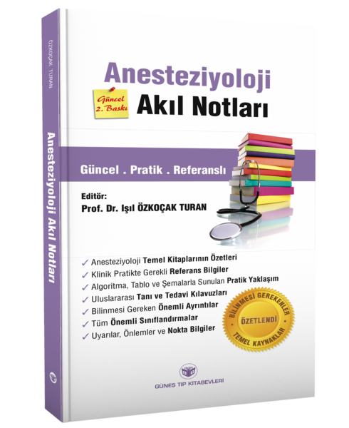 Anesteziyoloji Akıl Notları Güncel 2. Baskı