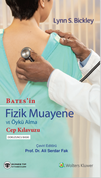 BATES'in Fizik Muayene ve Öykü Alma Cep Kılavuzu