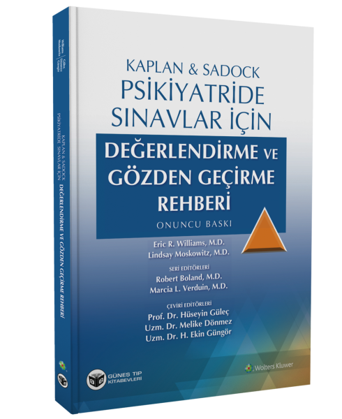 Kaplan & Sadock Psikiyatride Sınavlar İçin Değerlendirme ve Gözden Geçirme Rehberi