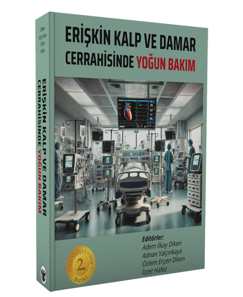Erişkin Kalp ve Damar Cerrahisinde Yoğun Bakım