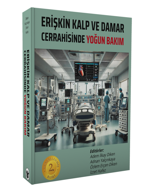 Erişkin Kalp ve Damar Cerrahisinde Yoğun Bakım