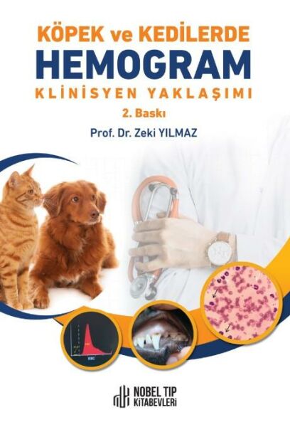 Köpek ve Kedilerde Hemogram Klinisyen Yaklaşımı