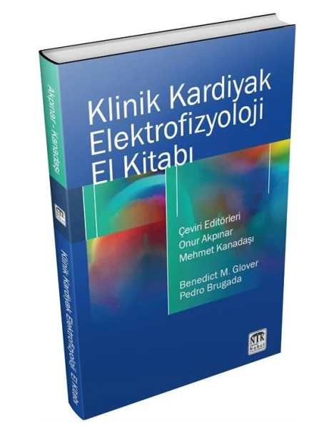 Klinik Kardiyak Elektrofizyoloji El Kitabı