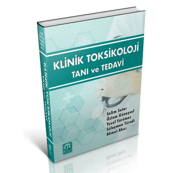 Klinik Toksikoloji Tanı ve Tedavi