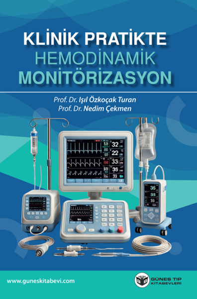 Klinik Pratikte Hemodinamik Monitörizasyon