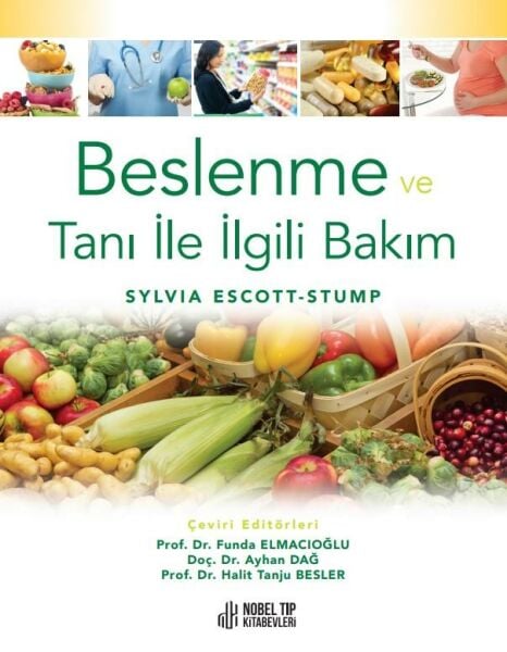 Beslenme ve Tanı ile İlgili Bakım