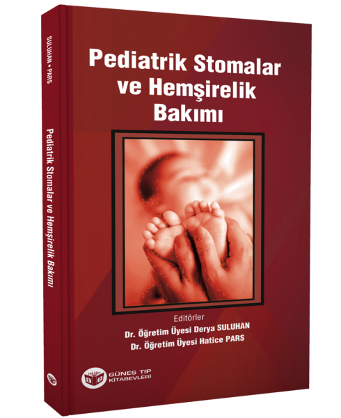 Pediatrik Stomalar ve Hemşirelik Bakımı