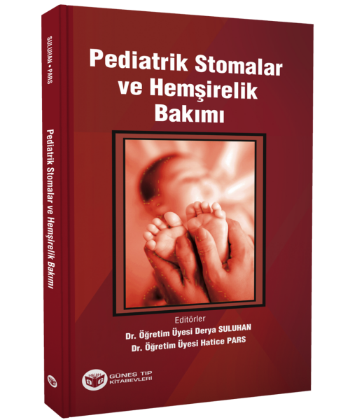 Pediatrik Stomalar ve Hemşirelik Bakımı