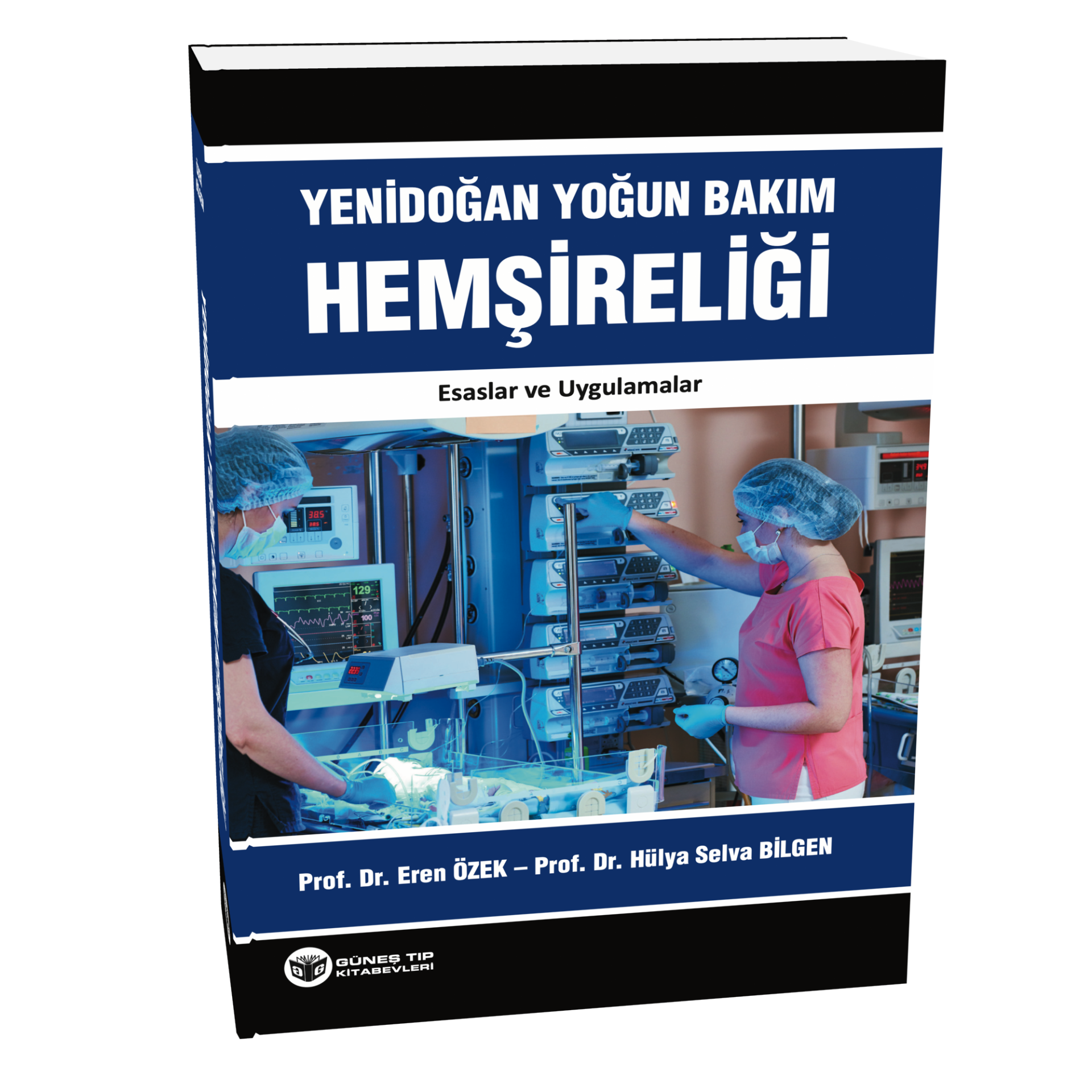 Yenidoğan Yoğun Bakım Hemşireliği