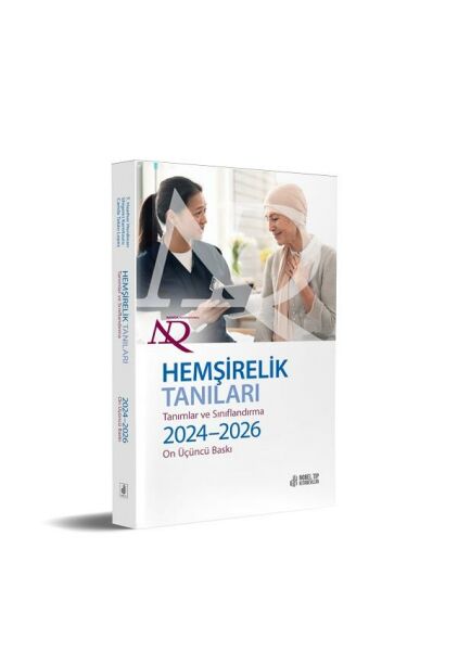 NANDA - Hemşirelik Tanıları: Tanımlar & Sınıflan.2024-2026