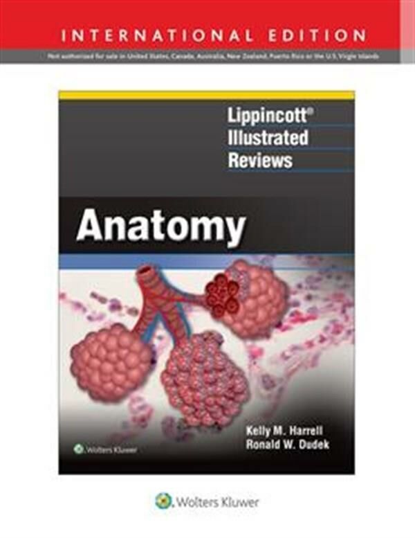 Lippincott® Illustrated Reviews: Anatomy, First, I