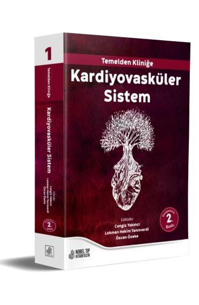Temelden Kliniğe Kardiyovasküler Sistem 2. Baskı