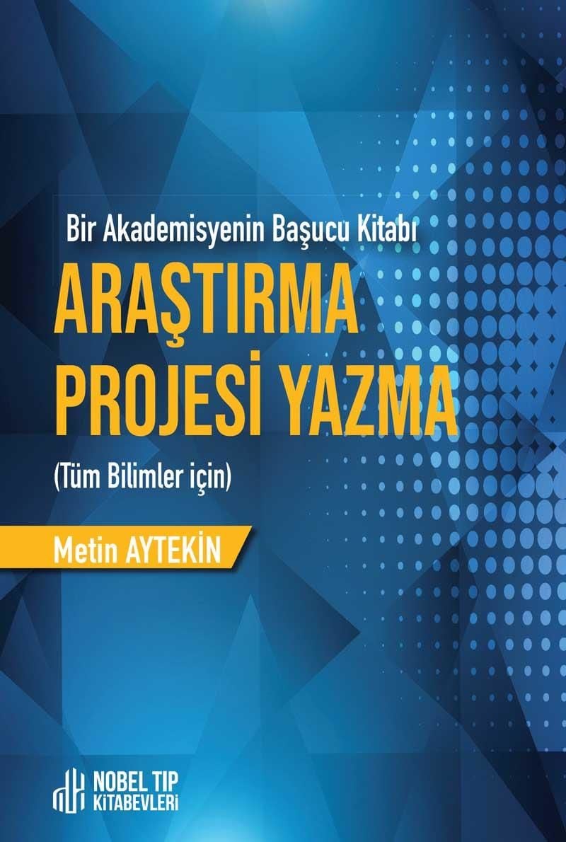 Araştırma Projesi Yazma Tüm Bilimler İçin