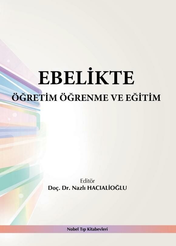 Ebelikte Öğretim Öğrenme ve Eğitim