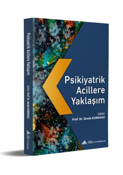 Psikiyatrik Acillere Yaklaşım