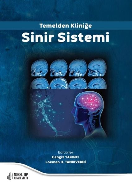 Temelden Kliniğe Sinir Sistemi