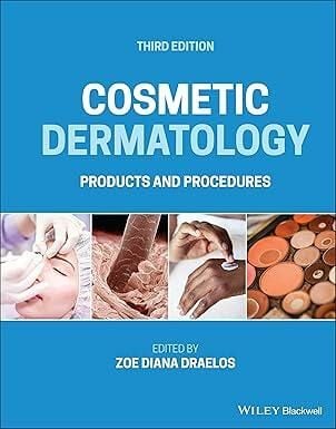 Cosmetic Dermatology: Products And Procedures 3rd