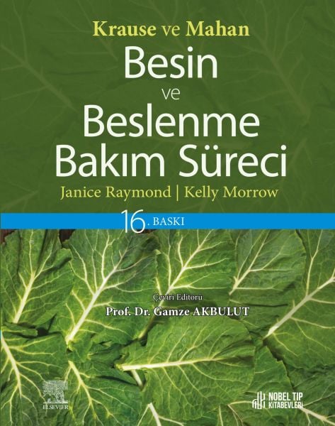 Krause ve Mahan Besin ve Beslenme Bakım Süreci